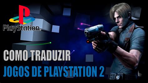 traduzir jogos ps2